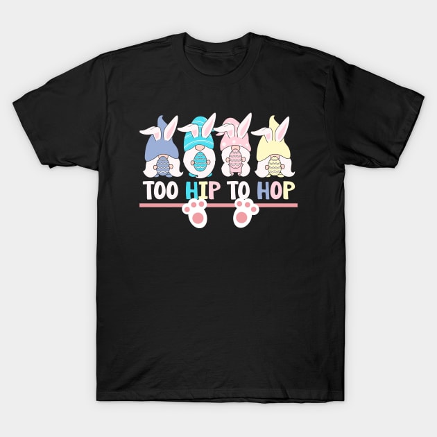 EASTER TOO HIP TO HOP T-Shirt by Lolane